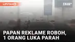 Detik-detik Papan Reklame Roboh di Bandung