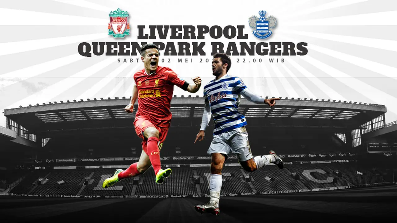 Prediksi Liverpool vs QPR