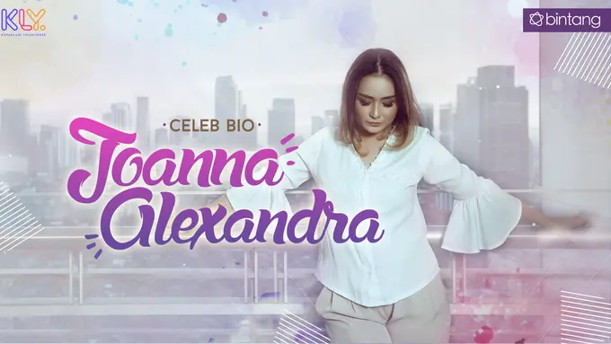 [Bintang] Joanna Alexandra