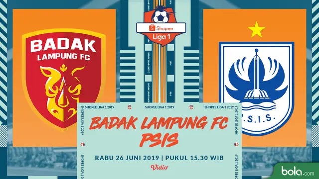 Perseru Badak Lampung FC Vs PSIS Semarang