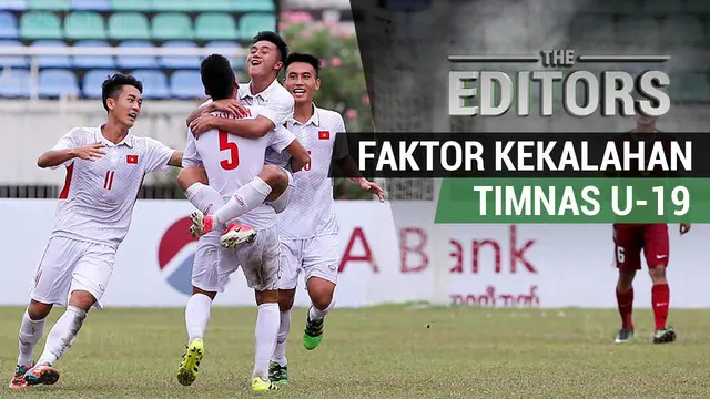 Berita video The Editors yang membahas faktor kekalahan Timnas Indonesia U-19 saat menghadapi Vietnam di Piala AFF U-18 di Myanmar.