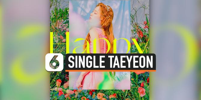 VIDEO: Taeyeon SNSD Bakal Rilis Single di Hari Ulang Tahun