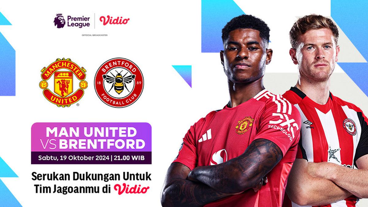 Siaran Langsung Liga Inggris 2024/2025 Matchweek 8: Manchester United vs Brentford di Vidio Berita Viral Hari Ini Minggu 20 Oktober 2024