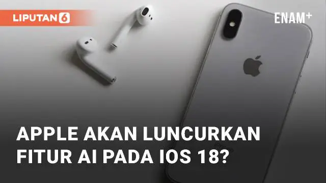 Dilansir dari Forbes, kabar Apple akan meluncurkan iOS 18 dengan AI semakin kuat. Fitur AI ini akan diproses seluruhnya secara lokal, dalam ponsel itu sendiri