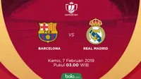 Semifinal Copa del Rey 2018-2019 Barcelona vs Real Madrid. (Bola.com/Dody Iryawan)