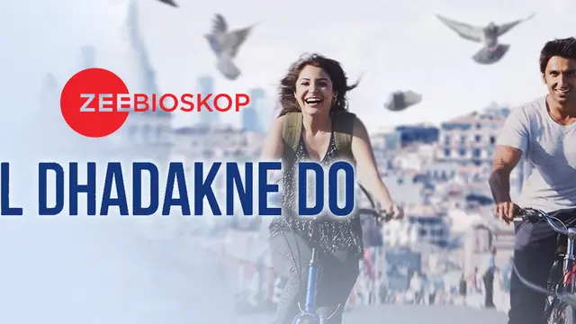 Dil Dhadakne Do.