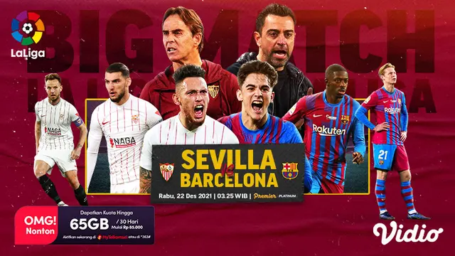 Jadwal Live Streaming Liga Spanyol 2021/2022 : Sevilla Vs Barcelona di Vidio