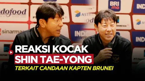VIDEO: Reaksi Kocak Shin Tae-yong Tanggapi Statement Kapten Brunei Darussalam