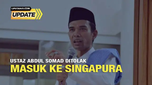 Ustaz Abdul Somad (UAS) mendapat penolakan oleh Imigrasi Singapura saat hendak memasuki negara tersebut. UAS mendapat notifikasi Not to Land, karena pemerintah Singapura menyebutnya sebagai sosok ekstremis.