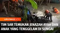 Tepat dua hari pencarian, tim Basarnas Surabaya akhirnya menemukan jenazah ayah dan anak yang tewas akibat tenggelam di Sungai Kalimas, Sidoarjo, Jawa Timur.