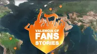 Valencia Fans Stories
