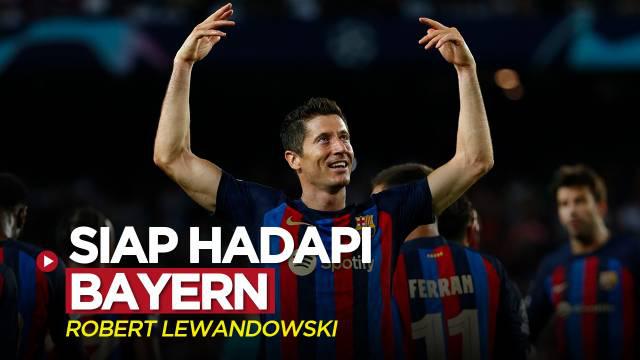 Berita video striker Barcelona, Robert Lewandowski menurut Xavi Hernandez sudah siap untuk menghadapi Bayern Munchen di Grup C Liga Champions 2022/2023.