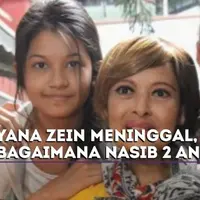 Yana Zein Meninggal, Bagaimana Nasib 2 Anaknya?