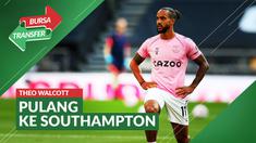 Berita Video bursa transfer, Everton pulangkan Theo Walcott ke Southampton