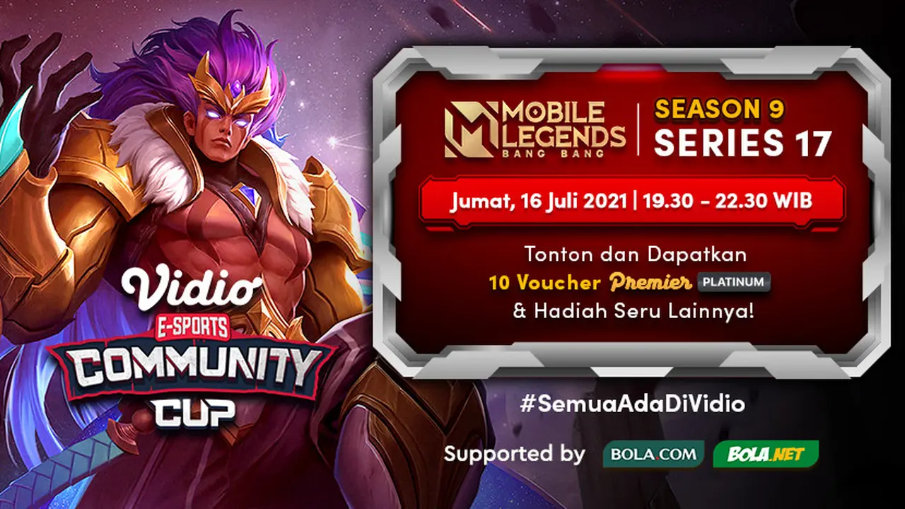 Live Streaming Vidio Community Cup Season 9 Mobile Legends Series 17 di Vidio, Jumat 16 Juli 2021
