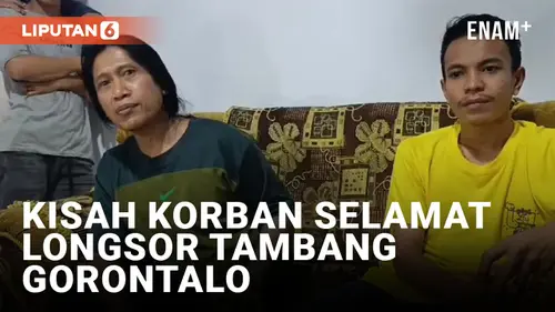 VIDEO: Cerita Korban Selamat Longsor Gorontalo, Terjebak Selama 8 Jam!