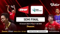 Live streaming semifinal Yonex Thailand Open 2021, Sabtu (16/1/2021) pukul 11.00 WIB dapat disaksikan melalui platform Vidio. (Dok. Vidio)