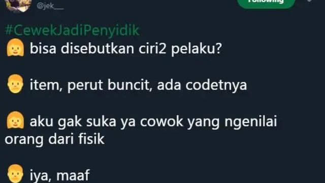Gemas, 7 Cuitan Lucu Kalau Cewek Jadi Penyidik