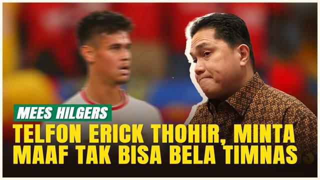 Ketua Umum PSSI, Erick Thohir, mengungkap cerita soal Mees Hilgers yang secara pribadi menelepon dirinya. Bek FC Twente tersebut meminta maaf karena tak bisa bergabung memperkuat Timnas Indonesia di FIFA Matchday kali ini. Meski begitu, Erick menegas...