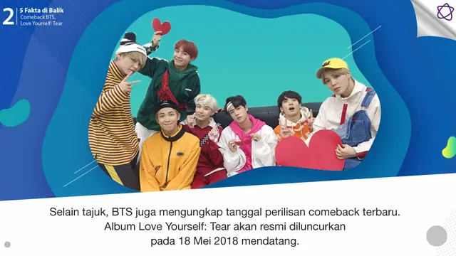 [Bintang] 5 Fakta di Balik Comeback BTS, Love Yourself: Tear