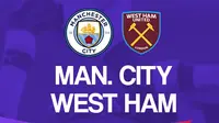 Premier League - Manchester City Vs West Ham United (Bola.com/Adreanus Titus)