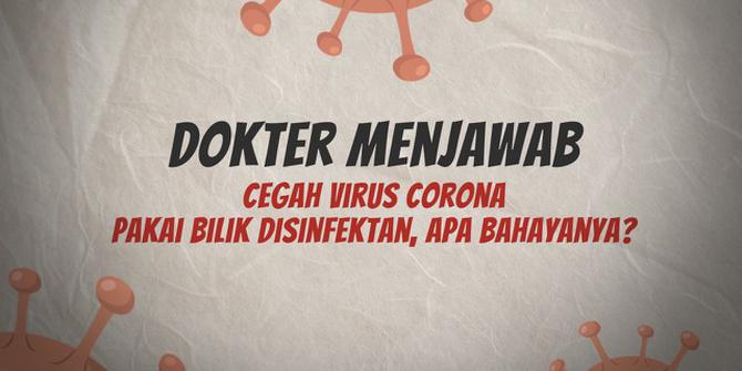 VIDEO: Cegah Virus Corona Pakai Bilik Disinfektan, Apa Bahayanya?
