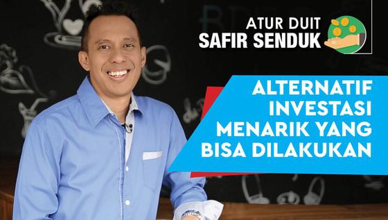 VIDEO: Alternatif Investasi Menarik yang Bisa Dilakukan