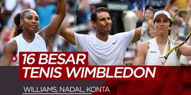 VIDEO: 16 Besar Tenis Wimbledon 2019 Akan Sajikan Banyak Partai Seru dan Dramatis