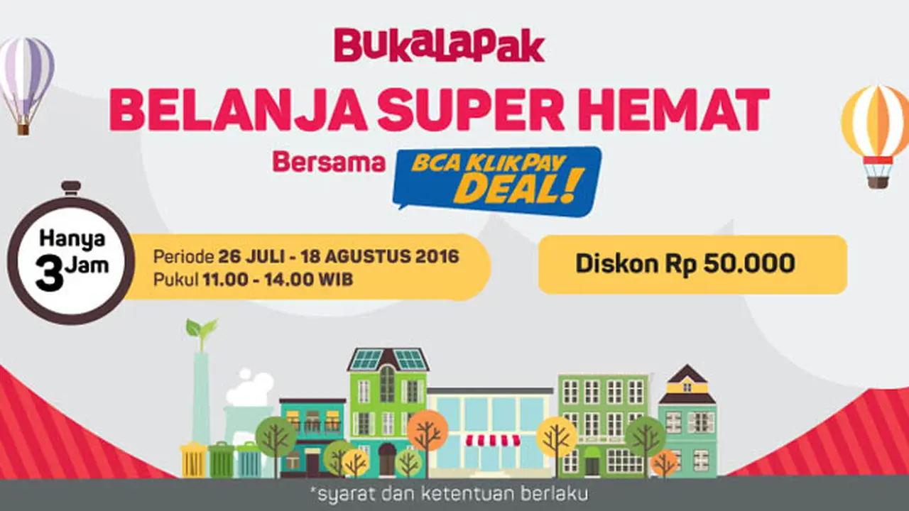 Belanja Semua Barang di Bukalapak Dapat Diskon 50 Ribu, Mau?