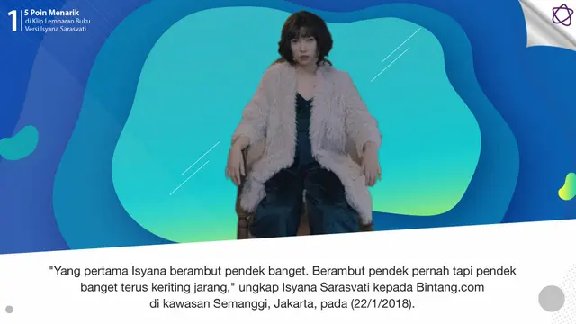 [Bintang] 5 Poin Menarik di Klip Lembaran Buku Versi Isyana Sarasvati