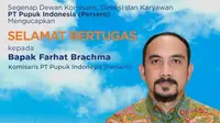 Menteri BUMN Erick Thohir mengangkat Farhat Brachma sebagai Komisaris PT Pupuk Indonesia. Farhat merupakan Staf Ahli Wakil Presiden Maruf Amin. (Sumber: Instagram @pt.pupukindonesia)