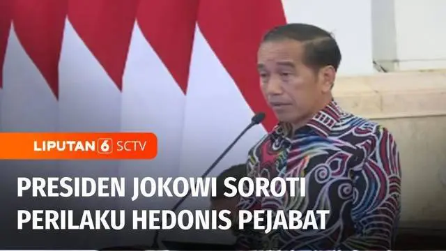 Presiden Joko Widodo menyoroti fenomena perilaku hedonis pejabat. Menurut Presiden pantas saja rakyat kecewa terhadap pemerintah karena fenomena tersebut. Berikut pernyataan Presiden Joko Widodo yang diungkapkan saat membuka Sidang Kabinet Paripurna ...