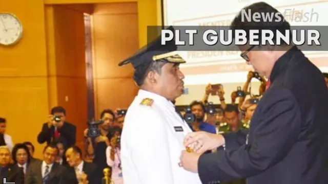 NEWS FLASH: Dirjen Otda Soni Sumarsono Jadi Plt Gubernur DKI Jakarta