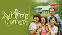 Film Keluarga Cemara dapat disaksikan di platform streaming Vidio. (Dok. Vidio)