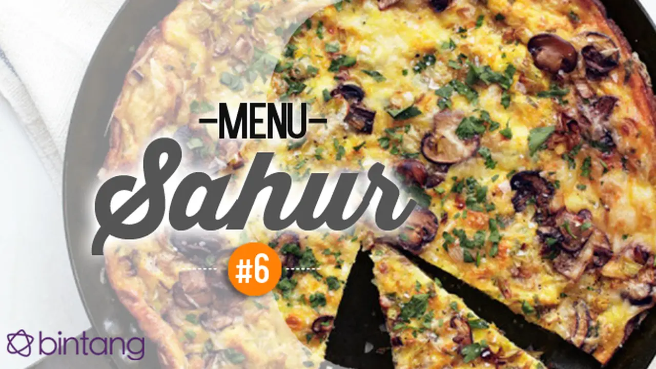 5 Menu Sahur Mudah yang Bisa Kamu Buat dari Telur