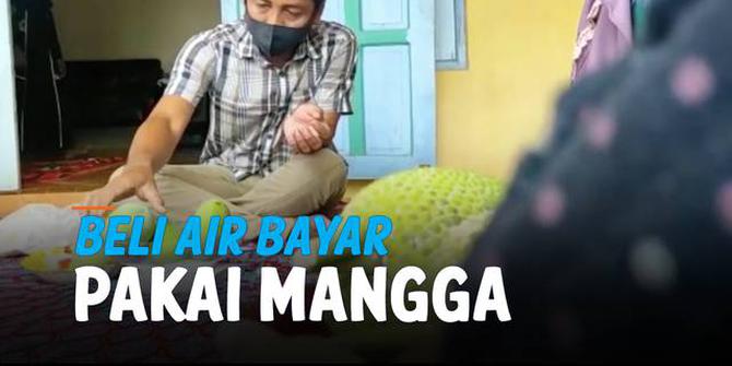 VIDEO: Cara Unik, Beli Air dengan Membayar Pakai Mangga