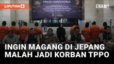 Mahasiswa Jadi Korban TPPO dengan Modus Tawaran Ikut Program Magang di Jepang