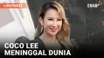 PENYANYI COCO LEE MENINGGAL DUNIA AKIBAT DERITA DEPRESI