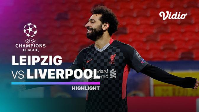 VIDEO: Highlights Liga Champions, Liverpool Bungkam RB Leipzig 2-0 - Dunia Bola.com