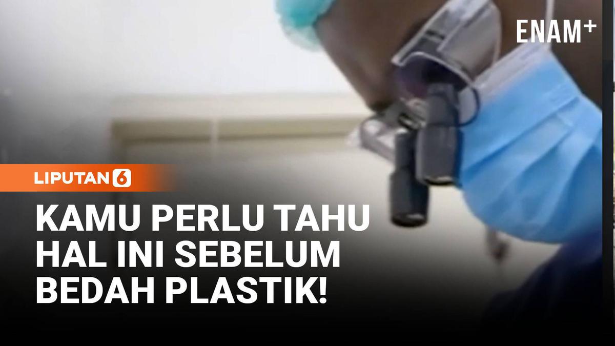 Wajib Tahu! Hal Penting Sebelum Memutuskan Bedah Plastik