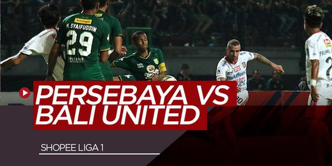 VIDEO: Persebaya Ditahan Imbang Bali United pada Pekan 20 Shopee Liga 1