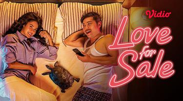Film komedi romantis Love For Sale sudah hadir dan dapat disaksikan di aplikasi Vidio. (Dok. Vidio)
