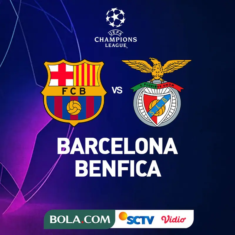Liga Champions - Barcelona Vs Benfica