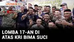 Perlombaan khas agustusan di darat sudah biasa, tapi ternyata tak kalah seru jika digelar di atas geladak kapal. Apalagi jika diikuti para Prajurit dan Taruna atau Kadet Angkatan Laut dari TNI dan berbagai negara.
