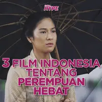 Hari Kartini, Ini 3 Film Indonesia Tentang Perempuan Hebat