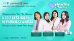 Dalam rangka menyemarakkan Hari Ibu Nasional, Liputan6.com bersama EMC Healthcare, mengadakan Live Streaming program Healthy Monday, | Senin, 19 Desember 2022  |  Puku;: 15.30 WIB  | Tema: A to Z Kesehatan Reproduksi Wanita, Perempuan Hebat adalah Pi...