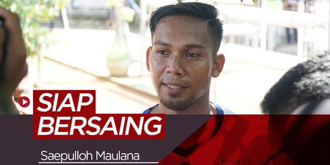 VIDEO: Saepulloh Maulana Siap Bersaing di Persib Bandung