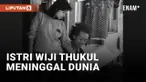 Innalillahi, Dyah Sujirah Istri Wiji Thukul Meninggal Dunia