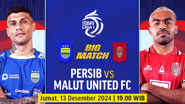 Big Match BRI Liga 1: Persib vs Malut United di Vidio