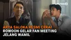 Mulai dari Arya Saloka resmi cerai hingga Rowoon gelar fan meeting jelang wamil di News Flash Showbiz Liputan6.com.